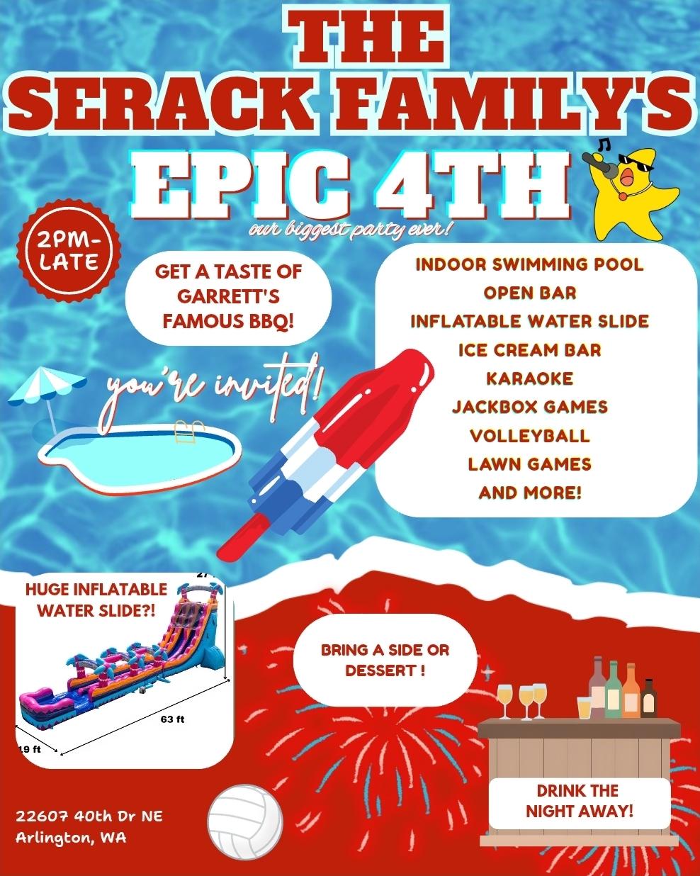 The Serack Family's Epic 4th - Party Flyer